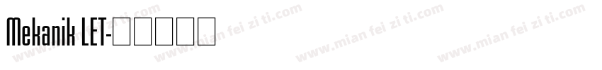 Mekanik LET字体转换